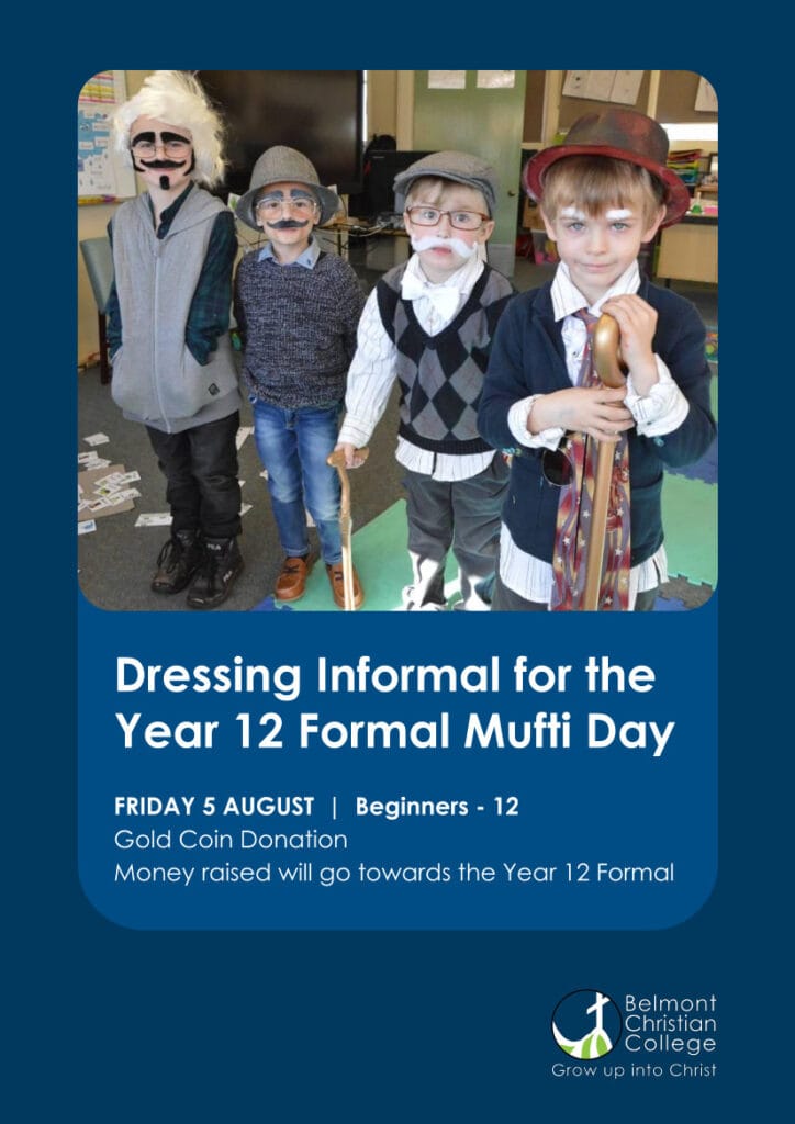 'Informal for Year 12 Formal' Mufti Day, Year 12 Information Mufti for Formal